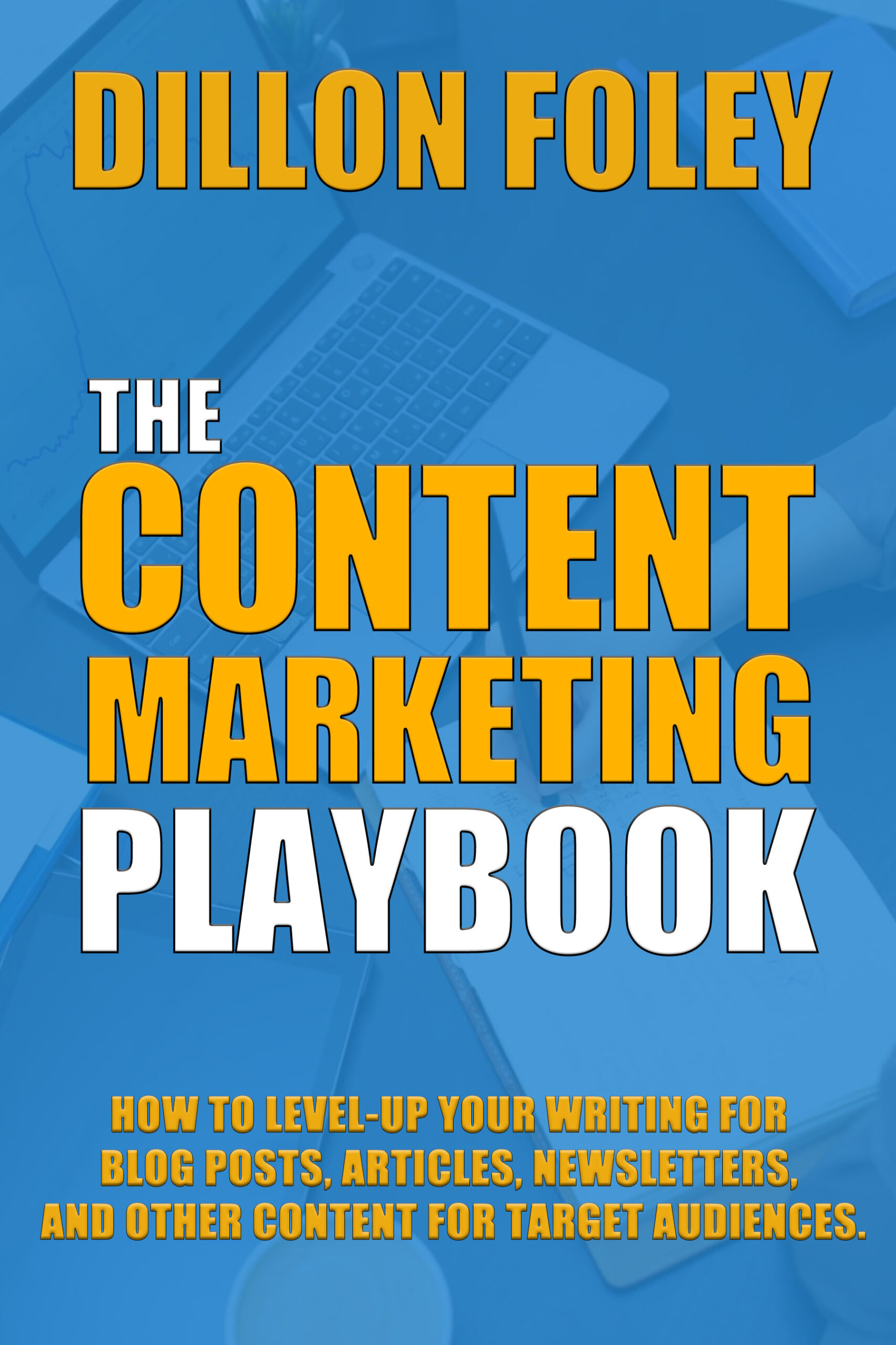 The Content Marketing Playbook